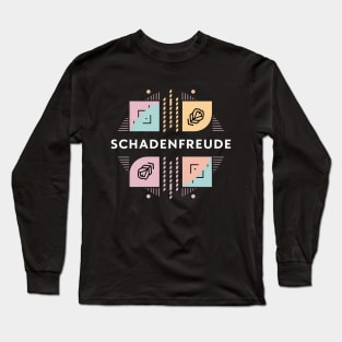 Schadenfreude, Karma Germany Design Long Sleeve T-Shirt